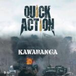 Kawabanga-Quick-Action