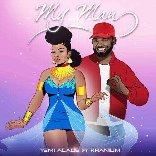 Yemi-Alade-My-Man-ft.-Kranium