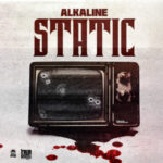 Alkaline-Static-ft.-Black-Shadow