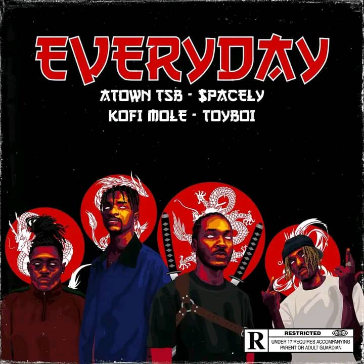 Atown-TSB-Everyday-ft.-Spacely-x-Kofi-Mole-x-Toyboi