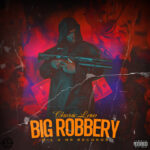 Chronic-Law-Big-Robbery