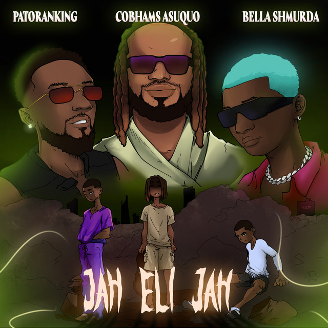 Cobhams-Asuquo-Ft-Patoranking-x-Bella-Shmurda-Jah-Eli-Jah