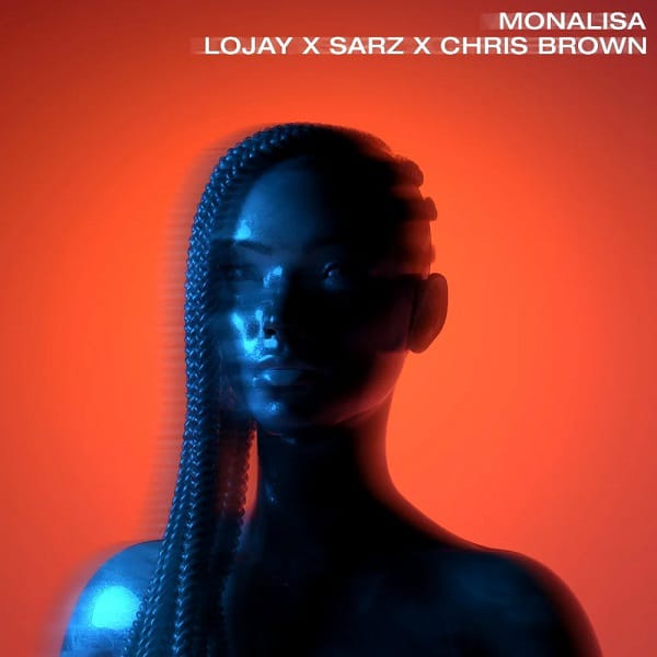 Lojay-x-Sarz-Monalisa-Remix-ft.-Chris-Brown