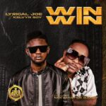 Lyrical-Joe-Win-Win-ft.-Kelvyn-Boy