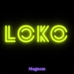 Magnom-–-Loko