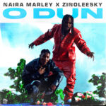 Naira-Marley-O’dun-ft.-Zinoleesky