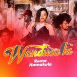 Rema-Namakula-Wandiisa-Ki