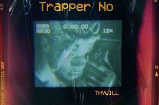 Thywill - Trapper No (Prod by Narline Beats)