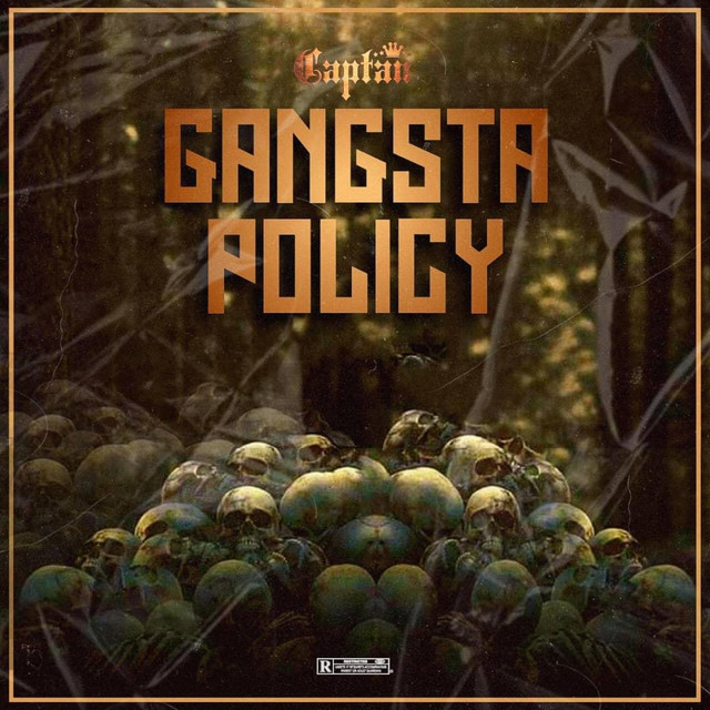 Captan-Gangsta-Policy