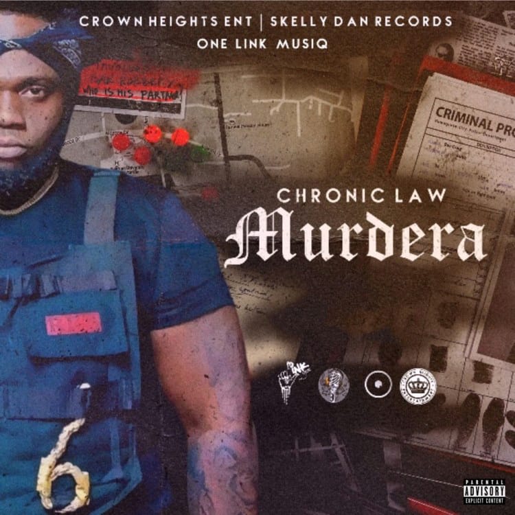 Chronic-Law-Murdera