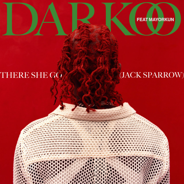 Darkoo-Ft-Mayorkun-There-She-Go-Jack-Sparrow