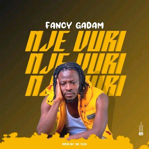 Fancy Gadam – Nje Vuri (Prod by Dr Fiza)
