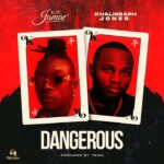 Kofi-Jamar-Dangerous-ft.-Khaligraph-Jones