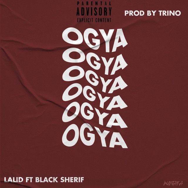 Lalid-Ft-Black-Sherif-Ogya