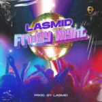 Lasmid-Friday-Night