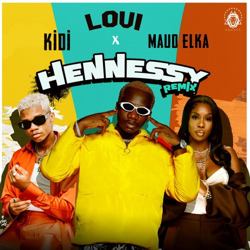 Loui – Hennessy (Remix) ft. KiDi & Maud Elka