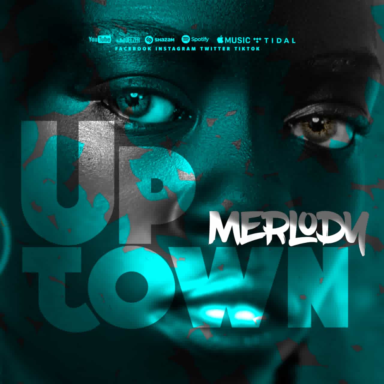 Merlody - Uptown