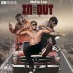 Natty-Lee-In-and-Out-ft.-Nii-Funny-x-Long-Life