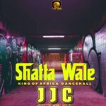 Shatta-Wale-J-J-C-Johnny-Just-Come