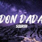 Squash-Don-Dada