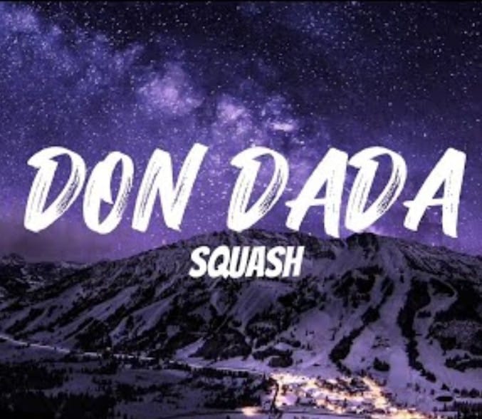 Squash-Don-Dada