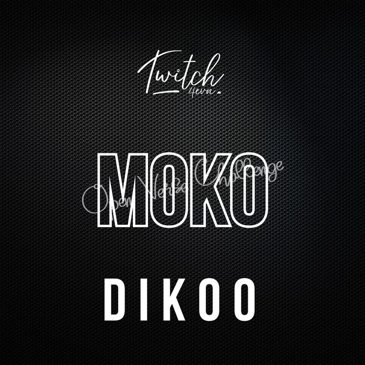 Twitch-4EVA-Moko-Remix-ft.-Dikoo