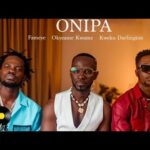 Kweku-Darlington-Onipa-ft.-Fameye-x-Okyeame-Kwame-Official-Video