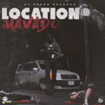 Mavado-Location