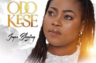 Joyce Blessing – Odo Kese