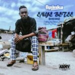 Opanka-Enye-Betee-E-No-Easy