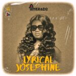 Amerado-Lyrical-Josephine-Lyrical-Joe-Diss