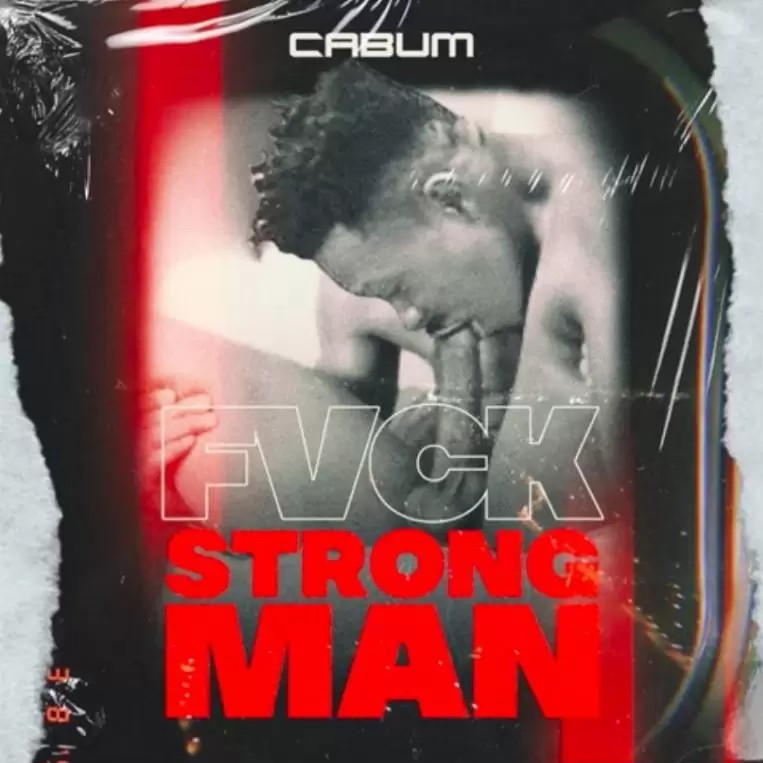 Cabum-Fvck-Strongman-Strongman-Diss