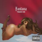 Fantana-Touch-Me