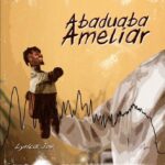 Lyrical-Joe-Abaduaba-Ameliar-Amerado-Diss