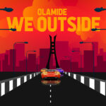 Olamide-We-Outside