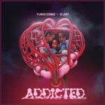 Yung-D3mz-Addicted-ft.-D-Jay