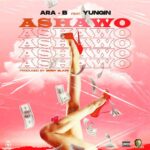 Ara-B-Ashawo-ft.-Yungin