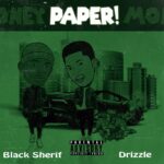 Drixxel-Ft-Black-Sherif-Paper-Money