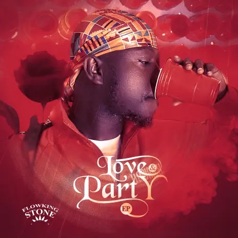 Flowking Stone – Love & Party (Full EP)