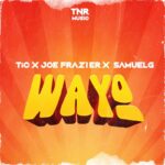 TiC-WAYO-ft.-Joe-Frazier-x-Samuel-G