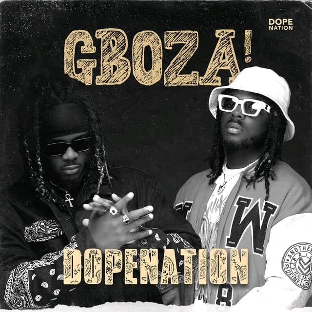 Dopenation - Gboza (Prod by Dopenation)