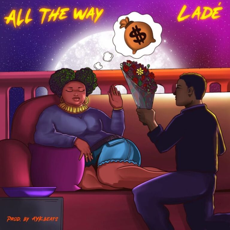 Lade-All-The-Way