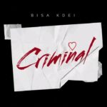 Bisa-Kdei-Criminal