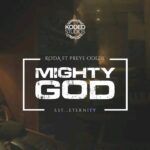 Koda-Mighty-God-ft.-Preye-Odede