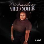 Ladé-Merchant-Of-Melodies-EP