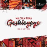 Malcolm-Nuna-Geshiegege