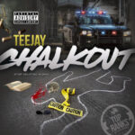 Teejay-Chalk-Out