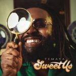 Timaya-Sweet-Us