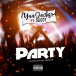 Yaa-Jackson-Party-ft.-Aboot