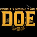 Criss-Waddle-Doe-ft.-Medikal-x-Kofi-Badd-Official-Video